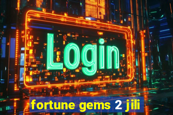 fortune gems 2 jili